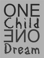 One Child, One Dream